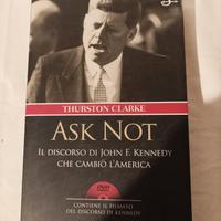 "Ask not" Il discorso di JFK +DVD allegato 