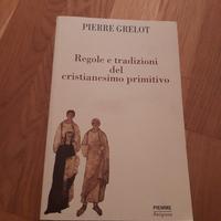 Regole e tradizioni del cristianesimo primitivo