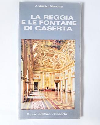 Reggia e Fontane di Caserta 1977 Guida Turistica