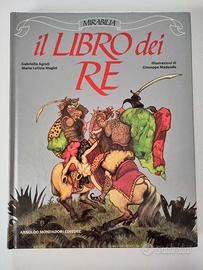 Agrati, Magini, IL LIBRO DEI RE, Mondadori 1985