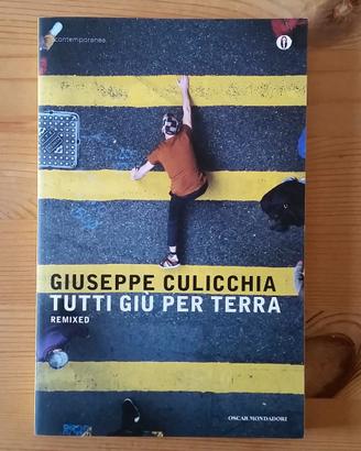 Giuseppe Culicchia -  Tutti giù per terra remixed