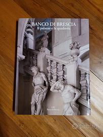 libro Banco di Brescia Il palazzo e la quadreria