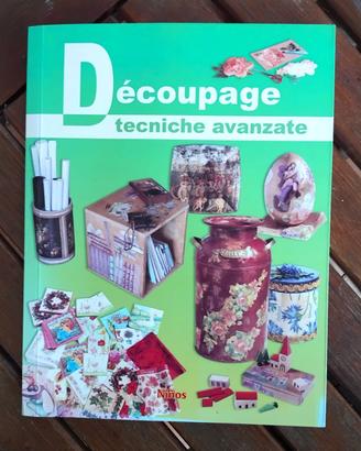 Découpage tecniche avanzate" di Camilla Pink