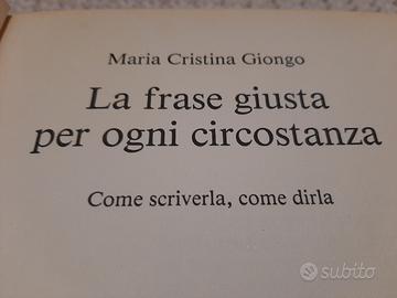 libro La frase giusta per varie circostanze