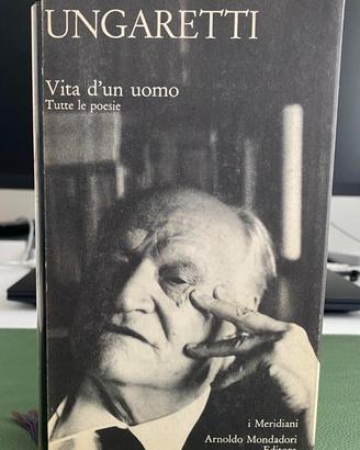 UNGARETTI Tutte le poesie I Meridiani ed. 1977