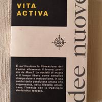 Hannah Arendt - Vita Activa Bompiani 1964 - I ed. 