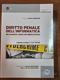 Diritto penale dell'informatica. Dai computer crim
