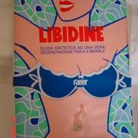 LIBIDINE - libro gonfiabile di Roberto D'Agostino