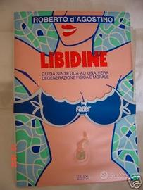 LIBIDINE - libro gonfiabile di Roberto D'Agostino