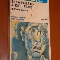 Si fa presto a dire fame" di Piero Caleffi.