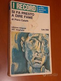 Si fa presto a dire fame" di Piero Caleffi.
