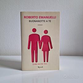 Libro Buonanotte a te Emanuelli romanzo rosa