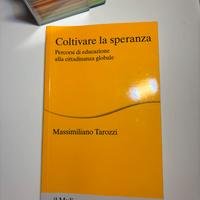 Coltivare la speranza - Massimiliano Tarozzi