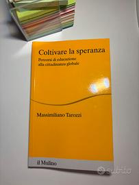 Coltivare la speranza - Massimiliano Tarozzi