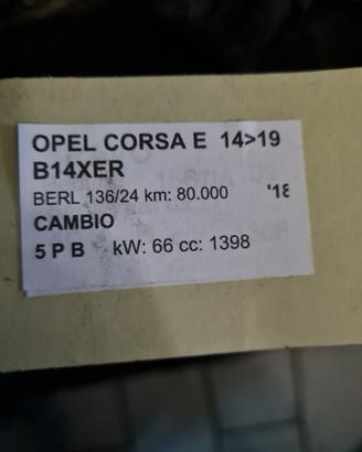 Cambio OPEL CORSA E 1398cc benzina del 2018