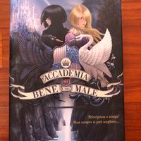 L’accademia del bene e del male