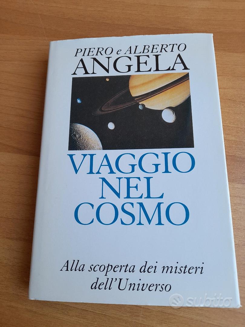 LIBRO VIAGGIO NEL COSMO PIERO ANGELA - Libri e Riviste In vendita a Avellino