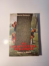 3+2 Un’avventura per cinque - Nuccia Resegotti “82