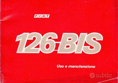 LIBRETTO USO E MANUTENZIONE ORIGINALE FIAT 126 bis
