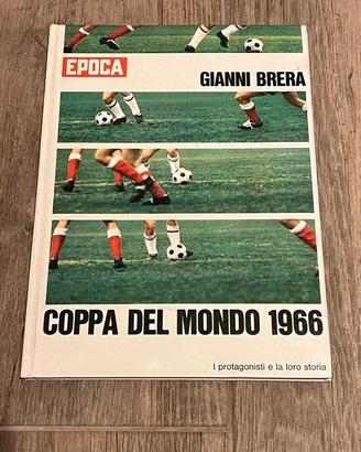 Coppa del mondo 1966  Gianni Brera Mondadori