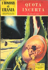 I ROMANZI DI URANIA N.102, Jean Lec: Quota Incerta
