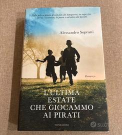 L'ultima estate in cui giocammo ai pirati, 2009