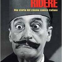 Non ci resta che ridere storia del cinema comico