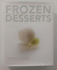 Frozen dessert di Francisco Migoya