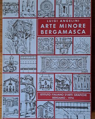 Arte Minore Bergamasca - Luigi Angeljni