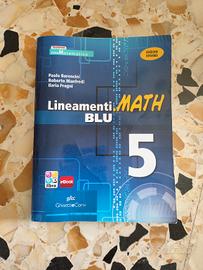 Lineamenti.math blu 5 matematica Ediz. riforma