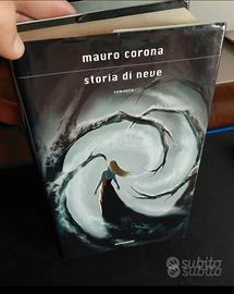 Storia di Neve - Mauro Corona 1 ^~
edizione 2008