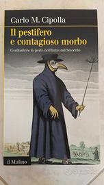 il pestifero e contagioso morbo - libro