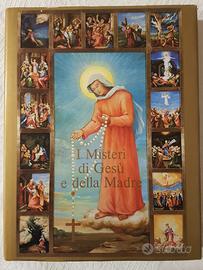 I MISTERI DI GESU' E DELLA MADRE ed. Conventino