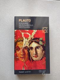 Aulularia, Miles gloriosus, Mostellaria - Plauto