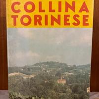 invito alla Collina Torinese - R. Grigliè