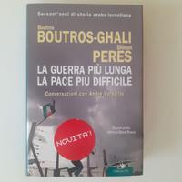 La guerra più lunga la pace più difficile
