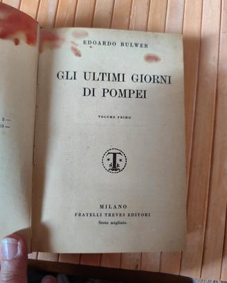 Gli ultimi giorni di Pompei , Edoardo Bulwer, 1930