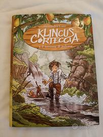 Klincus corteccia e il torrente di polvere 