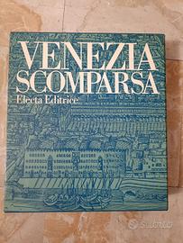 libro Venezia scomparsa (due volumi)