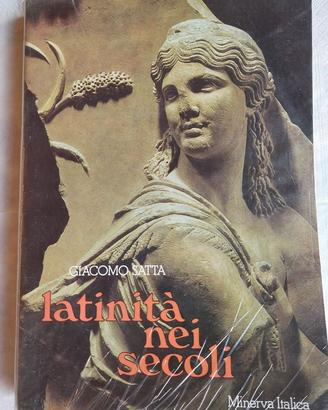 Latinità nei secoli (Satta ed. Minerva italica)
