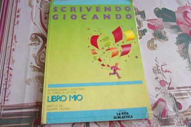 Guida didattica Scrivendo Giocando classe 1^ 1988