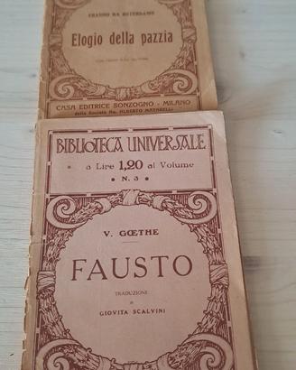 Elogio alla Pazzia - E.da Rotterdam - Faust Goethe