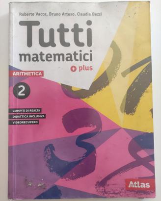 Tutti matematici Plus 2