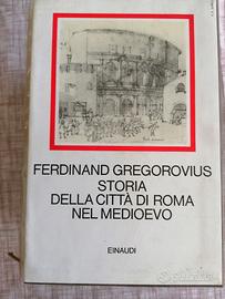 GREGOROVIUS - STORIA DELLA CITTA DI ROMA