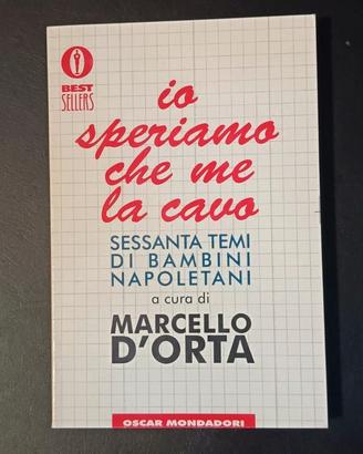 Io speriamo che me la cavo. Sessanta temi di bambi