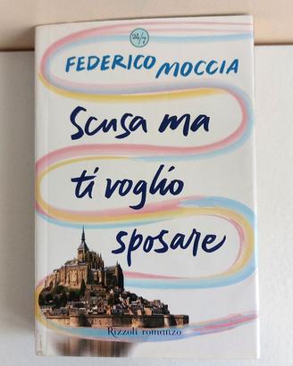 Scusa ma ti vogliosposare (Federico Moccia)