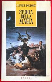 Storia della Magia. Bouisson. 1992