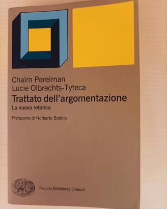 Trattato dell'argomentazione - La nuova retorica