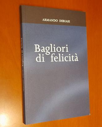 "Bagliori di felicità"