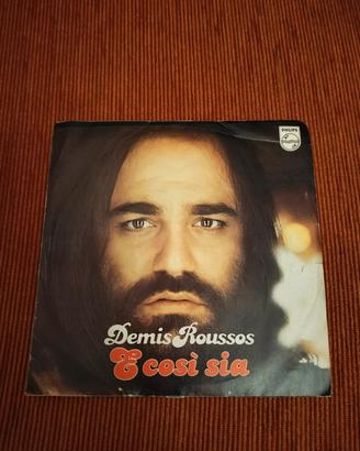 45 giri Demis Roussos Philips 1977 "E così sia"